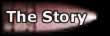 The Story